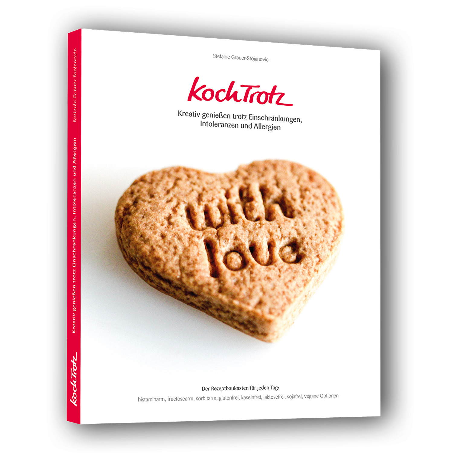 KochTrotz Kochbuch Band 1 - "with love"