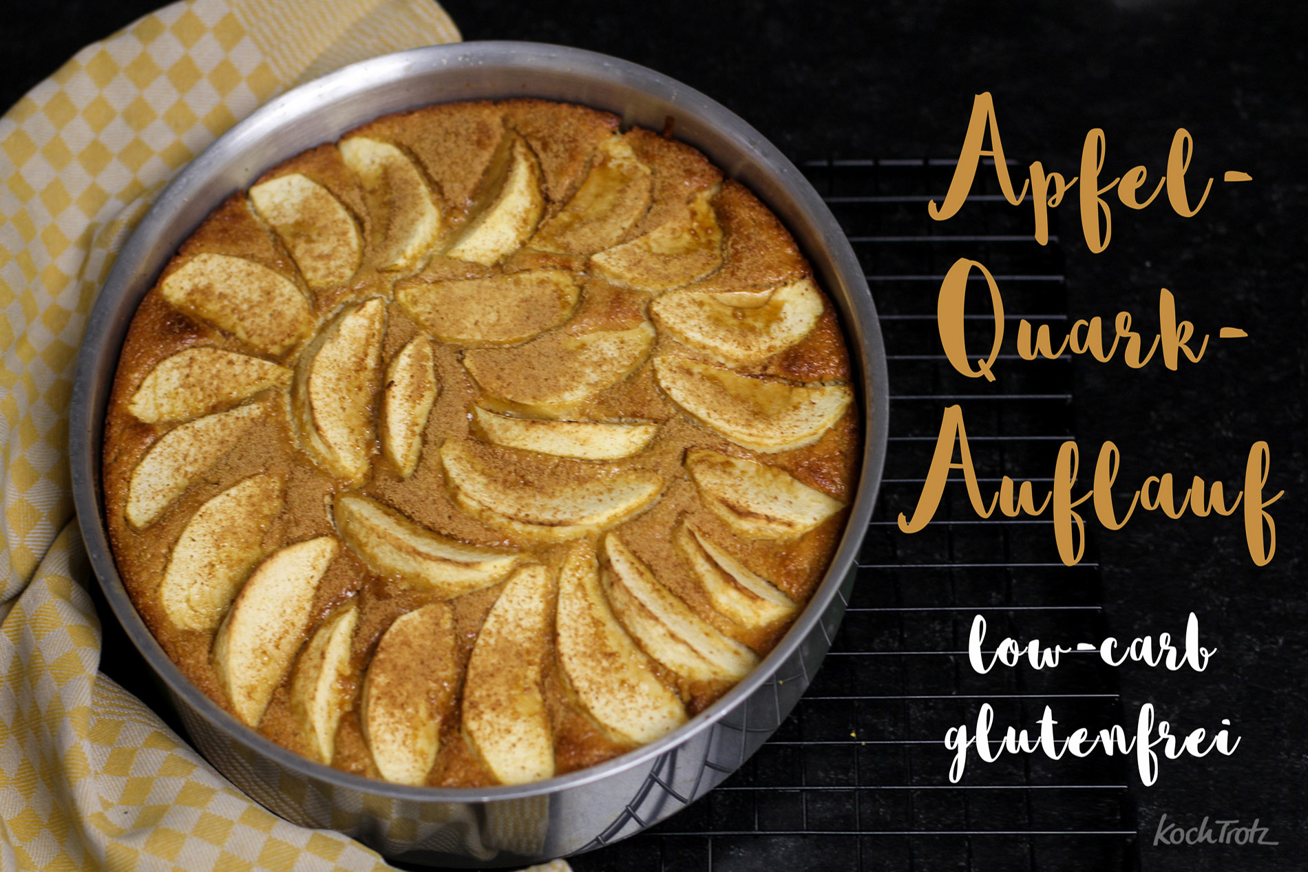 Apfel-Quark-Auflauf | optional glutenfrei und low-carb - KochTrotz ♥ ...