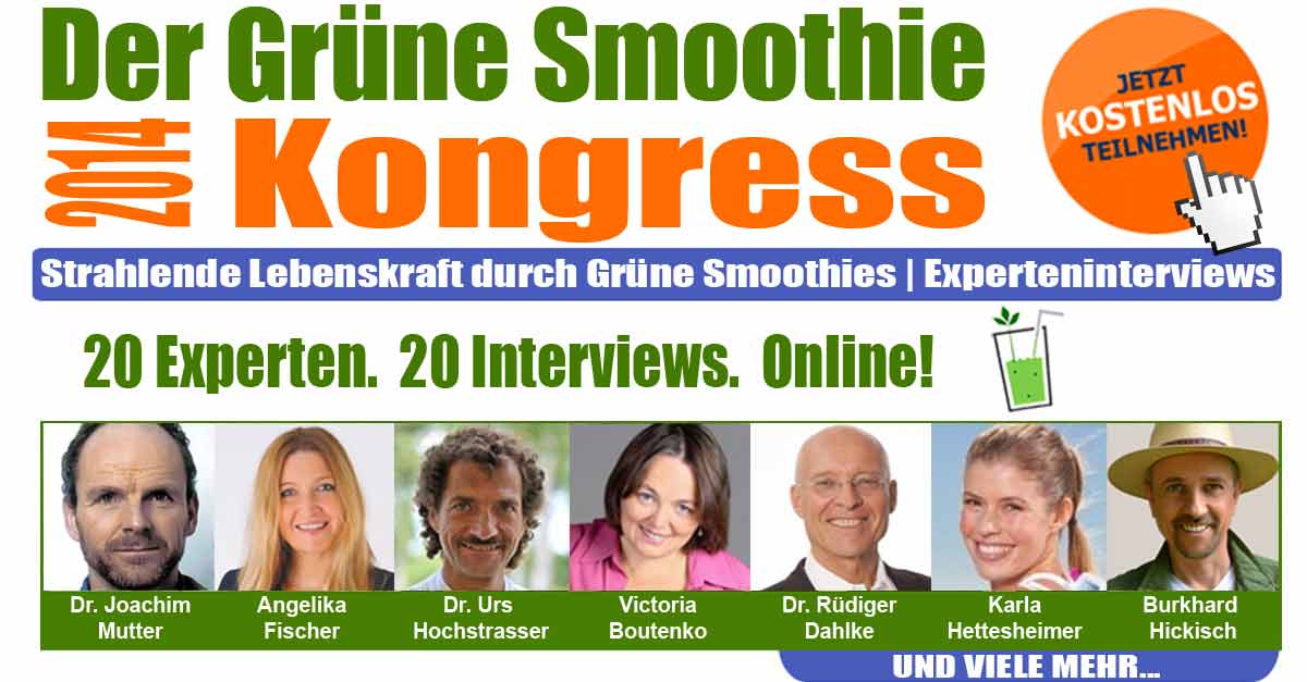 Grüner Smoothie Kongress 2014 - tolle Referenten - viele Infos und ich bin dabei! 10 Gruener-Smoothie-Kongress-Facebook-GSK_1200x627