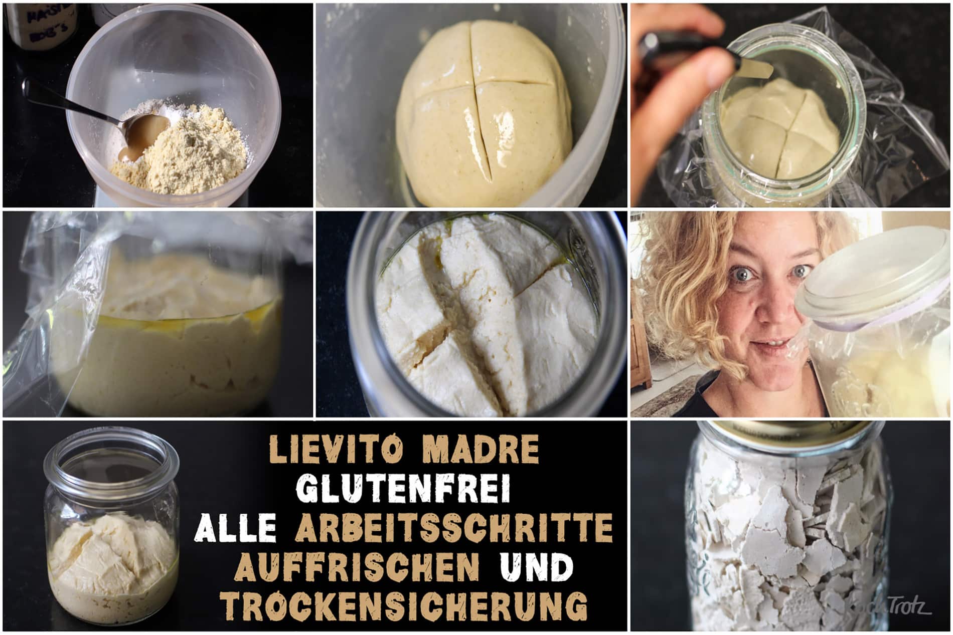 Lievito Madre glutenfrei Anleitung, Pflege, Trockensicherung, lange Haltbarkeit 2 lievito madre glutenfrei collage kochtrotz 2017kochtrotzt-rezepte