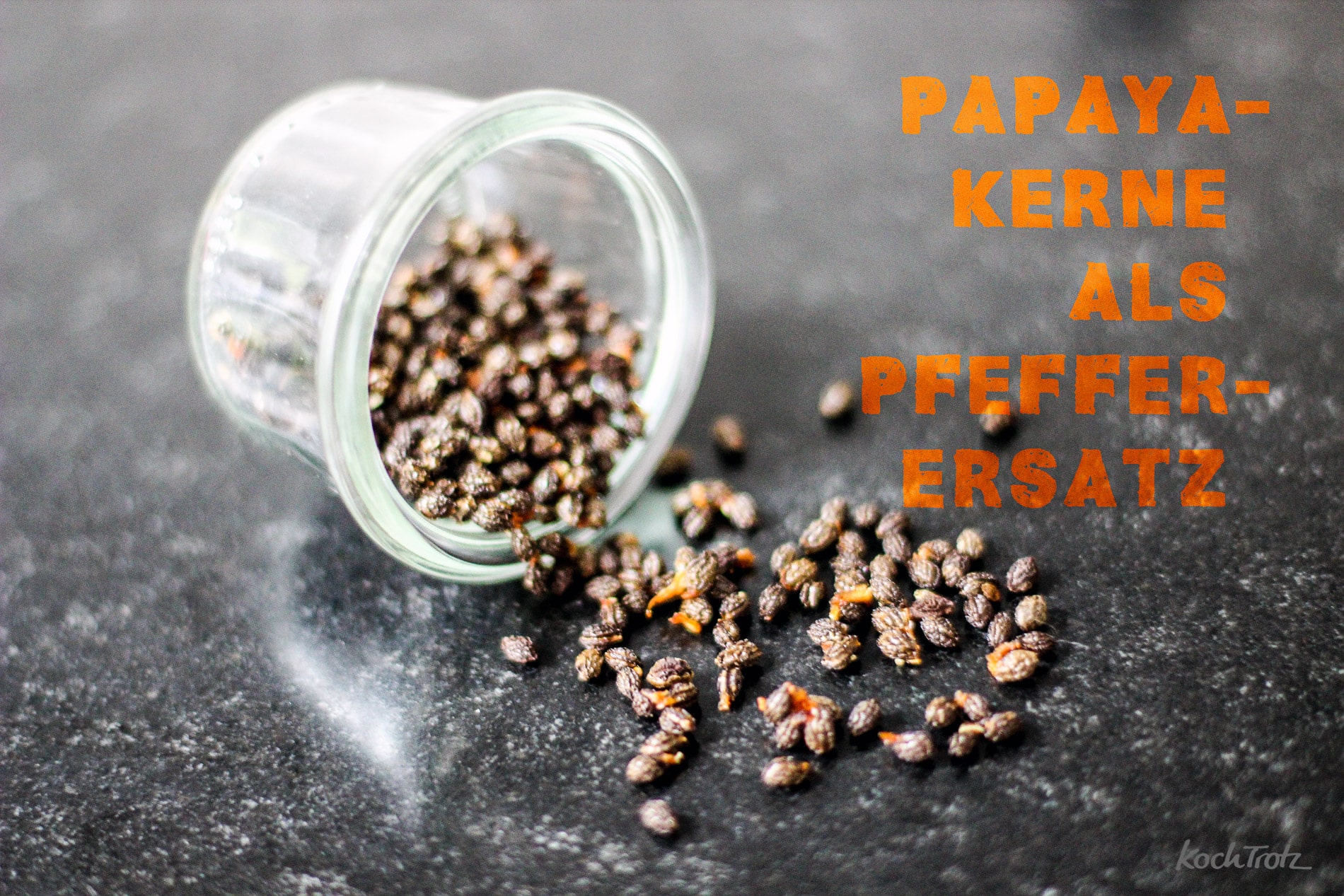 Papayakerne nie mehr wegwerfen! Super gesunder Pfefferersatz aus Papayakernen 4 papayakerne pfefferersatz gesund 6 1kochtrotzt-rezepte