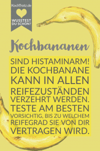 Home 21 Kochbananen sind histaminarm