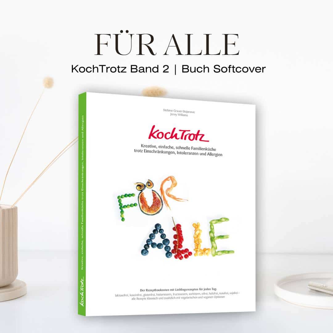 kochtrotz-b2-fuer-alle-softcover-n FÜR ALLE, KochTrotz Kochbuch Band 2