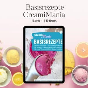 CreamiMania Basisrezepte Band 1 Shop