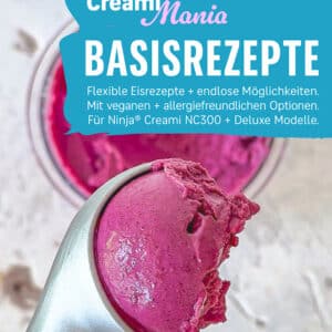 CreamiMania Basisrezepte Band 1 E-Book Rezepte für Ninja Creami Eismaschinen