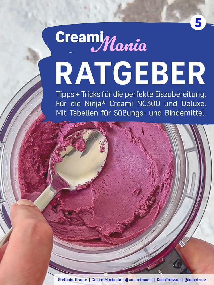 CreamiMania - die besten Eisrezepte für die Ninja® Creami Eismaschinen und mehr 17 CreamiMania Ratgeber Band 5 E-Book für Ninja Creami Eismaschinen